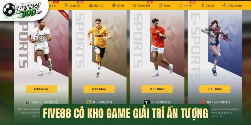 Five88 - Nhà Cái Cập Nhật Bảng Kèo Chi Tiết, Update Nhanh 1 Five88 có kho game giải trí ấn tượng