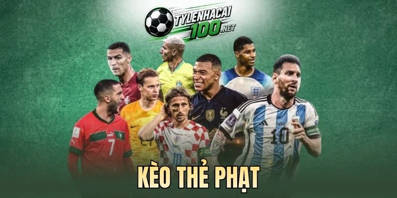 Chiến thuật đánh kèo thẻ phạt