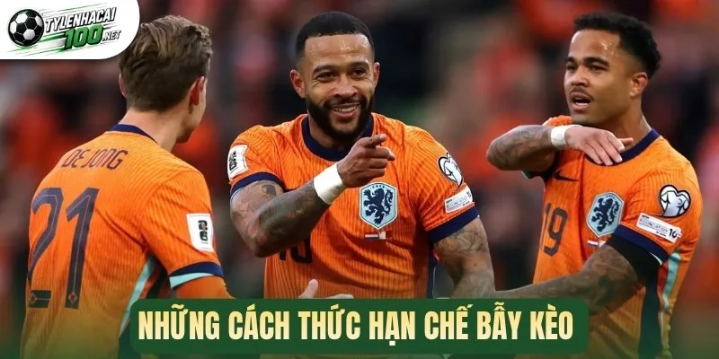 Kèo Tuồng - Cách Nhận Biết Bẫy Giảm Thiểu Thua Lỗ Khi Cược 3 Những cách thức hạn chế bẫy kèo