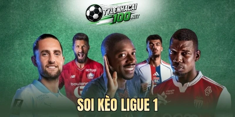 Kèo Châu Âu nổi tiếng tại Ligue 1