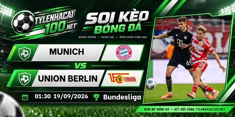 Kèo nhà cái Bayern Munich vs Union Berlin - Bundesliga, 19/09/2026